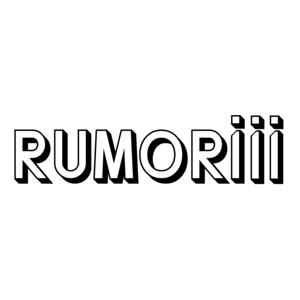 Rumoriii
