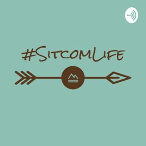 #SitcomLife Series