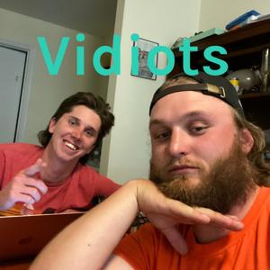 Vidiots