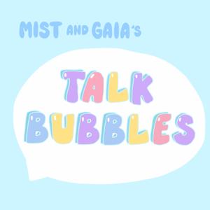 Talk Bubbles