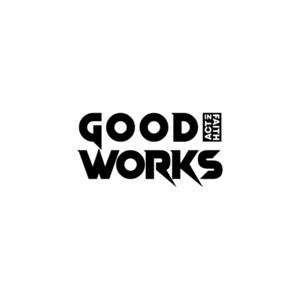 Good Works