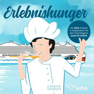 Erlebnishunger – der AIDA Podcast