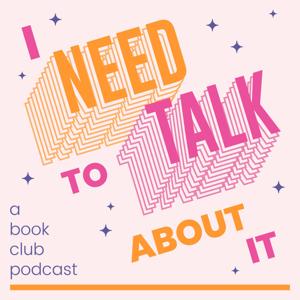 I NEED TO TALK ABOUT IT: A Book Club for the End of the World