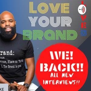 Love Your Brand LIVE!!