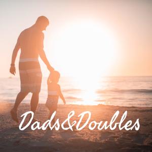 Dads&Doubles