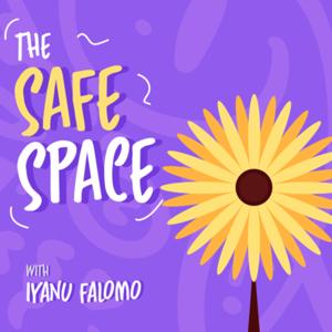 The safe space Podcast