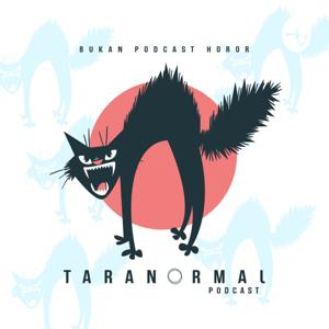 Taranormal Podcast
