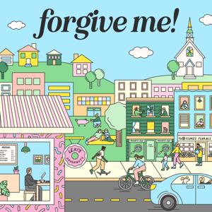 Forgive Me! by Rogue Dialogue