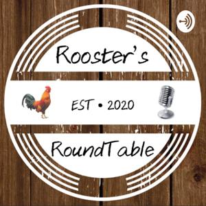 Rooster’s RoundTable