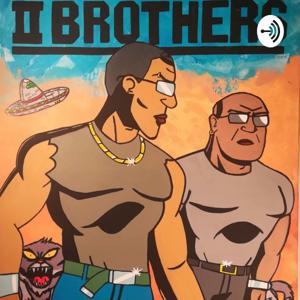 Two Brothers - Tamil Podcast