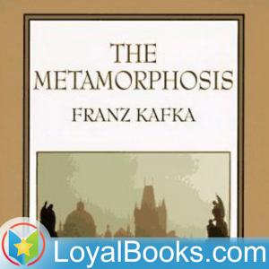 The Metamorphosis by Franz Kafka