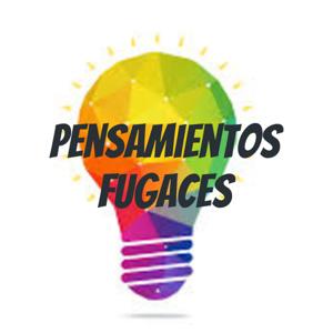 Pensamientos Fugaces