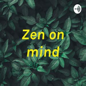 Zen on mind