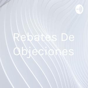 Rebates De Objeciones