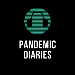 Pandemic Diaries