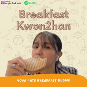 Breakfast Kwen2han