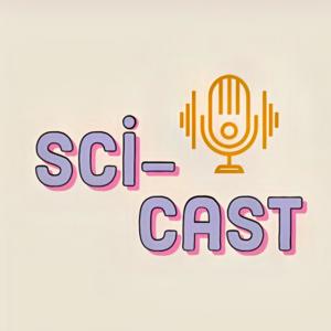 Sci-Cast