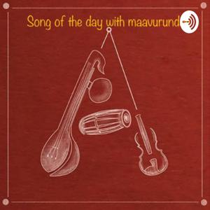 song of the day with maavurundae