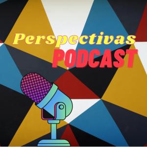 Perspectivas Podcast