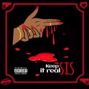 Keep It Real Sis Podcast