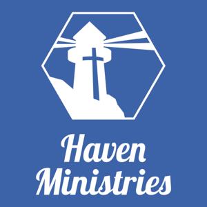 Haven Ministries Podcast