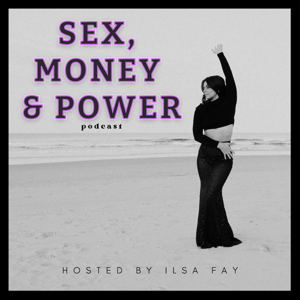 SEX, MONEY & POWER