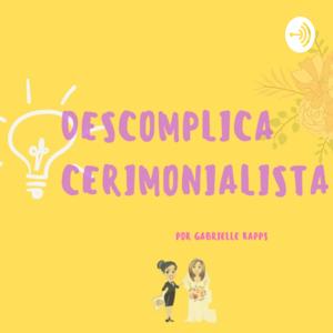 Descomplicacerimonialista