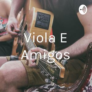 Viola E Amigos