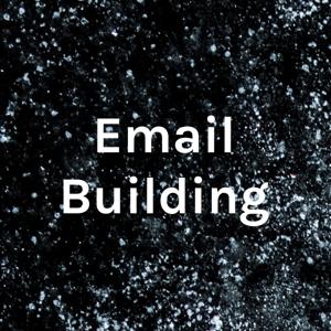 Email Building