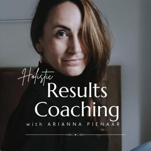 Holistic Therapy and Coaching with Arianna Pienaar