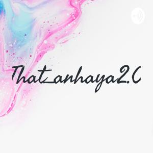 That_anhaya2.0