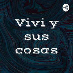 Vivi y sus cosas