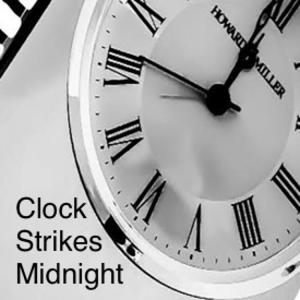 Clock Strikes Midnight