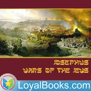 The Wars of the Jews by Josephus