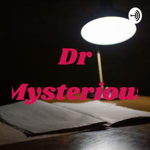Dr Mysterious