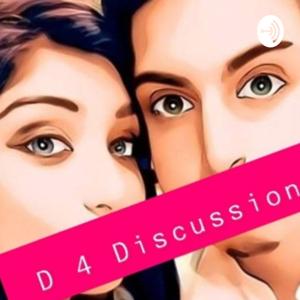 D 4 Discussion