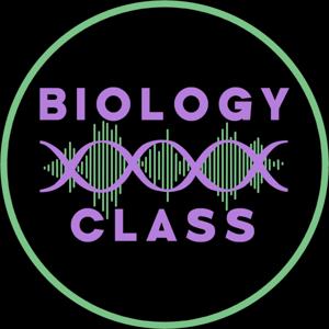 BIOLOGY CLASS