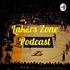 Lakers Zone Podcast