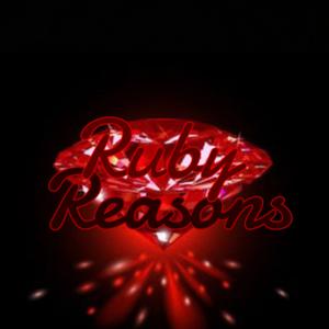 Ruby Reasons