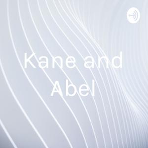 Kane and Abel