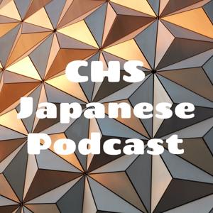 CHS Japanese Podcast