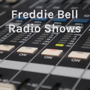 Freddie Bell Radio Shows