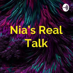 Nia's Real Talk