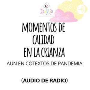 Momentos De Calidad En La Crianza