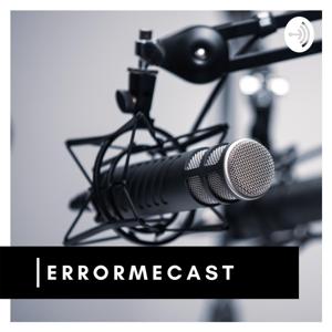 ErrorMeCast