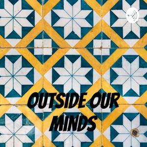 Outside Our Minds