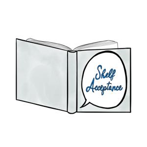 Shelf Acceptance Podcast