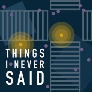 Things I Never Said