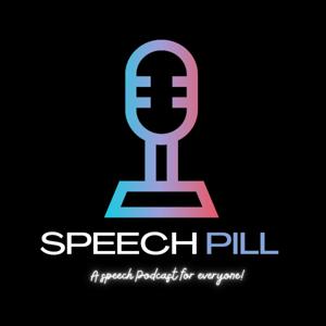 SPEECH PILL