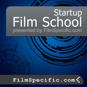 Startup Film School with Stacey Parks of FilmSpecific.com